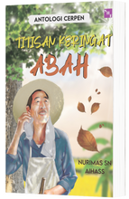 Muatkan imej ke dalam penonton Galeri, Titisan Keringat Abah