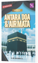 Muatkan imej ke dalam penonton Galeri, Antara Doa dan Air Mata