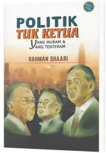 Muatkan imej ke dalam penonton Galeri, Politik Tuk Ketua Yang Muram & Yang Tenteram