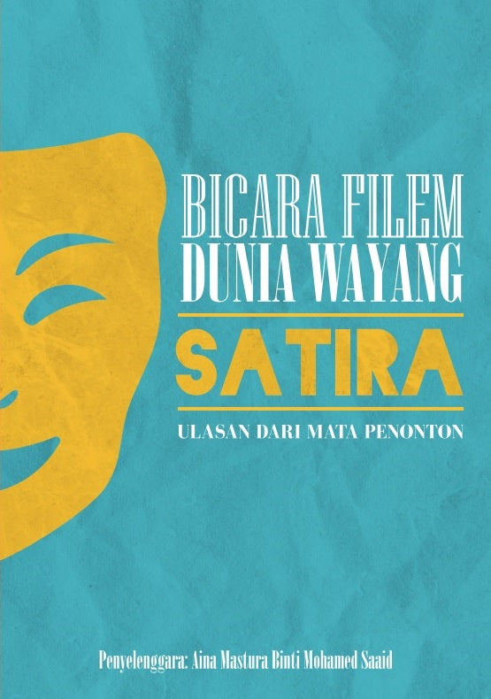 Bicara Filem Dunia Wayang: Satira