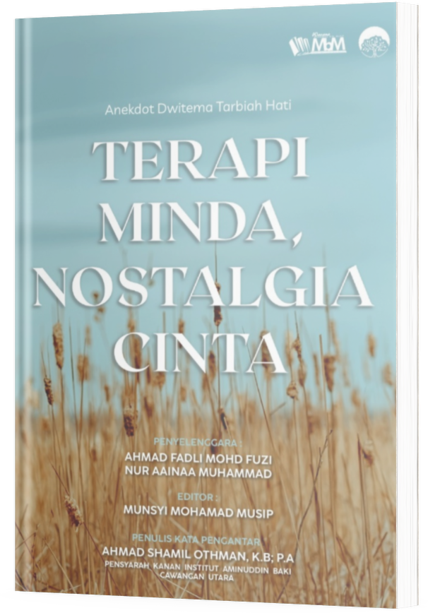 Terapi Minda dan Nostalgia Cinta