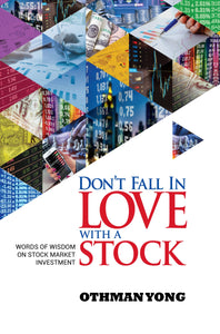 Don't Fall in Love With A Stock