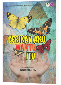 Berikan Aku Waktu Itu