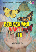 Muatkan imej ke dalam penonton Galeri, Berikan Aku Waktu Itu
