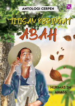 Muatkan imej ke dalam penonton Galeri, Titisan Keringat Abah
