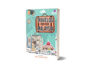 Travelog Cuti-Cuti Malaysia