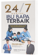 Muatkan imej ke dalam penonton Galeri, 24/7 Menjadi Ibu Bapa Terbaik (E-Book)
